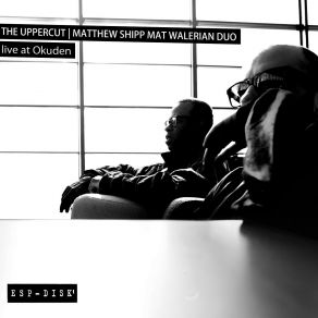 Download track Introduction Matthew Shipp, Mat Walerian