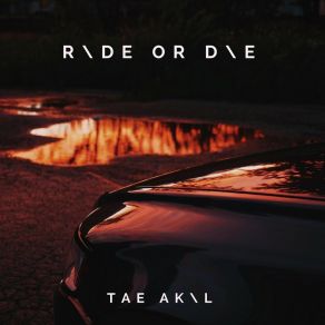 Download track Too Much Tae Akil