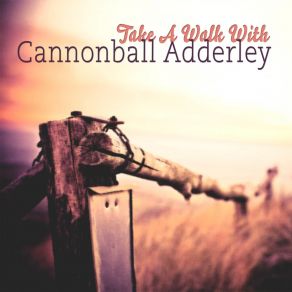 Download track Tribute To Brownie Julian Cannonball Adderley