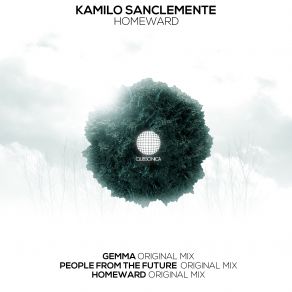 Download track People From The Future (Original Mix) Kamilo Sanclemente