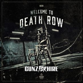 Download track Welcome To Death Row Gunz For Hire