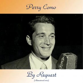 Download track Can't Help Falling In Love (Remastered 2017) Perry Como