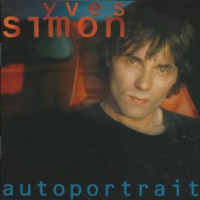 Download track J'ai Rêvé New York [1974] Yves Simon