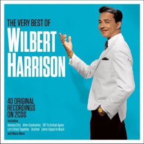 Download track Off To Work Again Wilbert Harrison