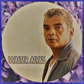 Download track Longe Do Meu Amor Walter Alves