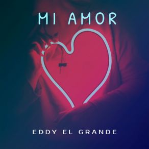 Download track QUE IMPORTA MI AMOR EDDY EL GRANDE