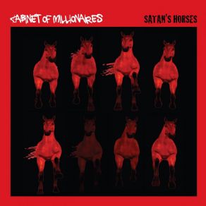 Download track Satan's Horses (Benbo Remix) Cabinet Of Millionaires