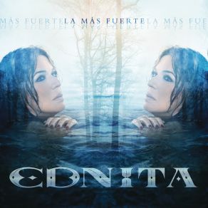 Download track La Más Fuerte Ednita Nazario