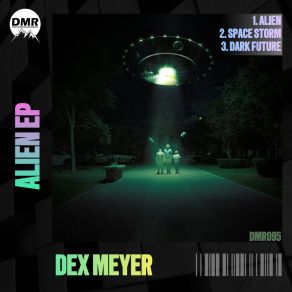 Download track Dark Future Dex Meyer