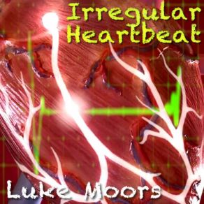 Download track Irregular Heartbeat - Luke Moors Luke Moors