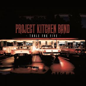 Download track Going Steady Project Kitchen Band