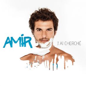 Download track J'ai Cherché Amir