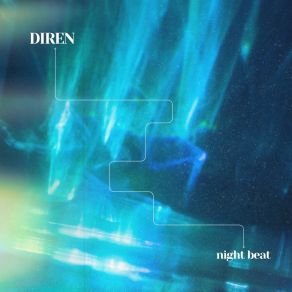 Download track Night Beat Diren