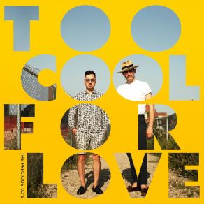 Download track Too Cool For Love The Precious Lo's