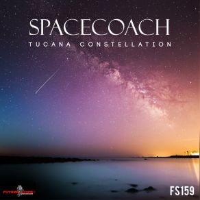 Download track Tucana Constellation Spacecoach