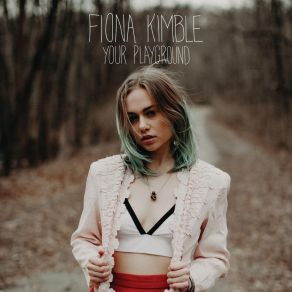 Download track Lost My Mind Fiona Kimble