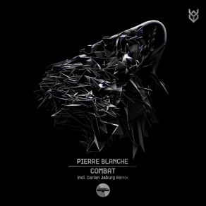 Download track Combat (Darian Jaburg Remix) Pierre Blanche