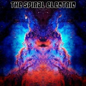 Download track I Could Be Healed The Spiral Electric