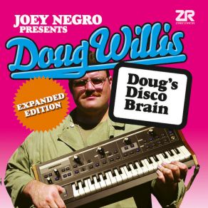 Download track Doug's Disco Theme Joey Negro, Doug Willis