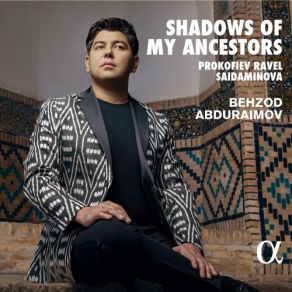 Download track 18. VIII. Par Les Anciens Murs De Bukhara. Largo Recitando Behzod Abduraimov