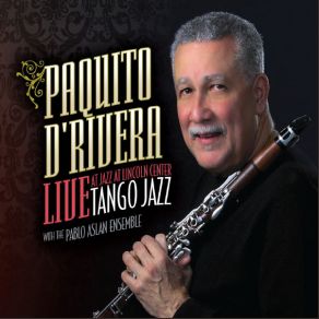 Download track Close Encounter Of The Fourth Kind Paquito D'Rivera