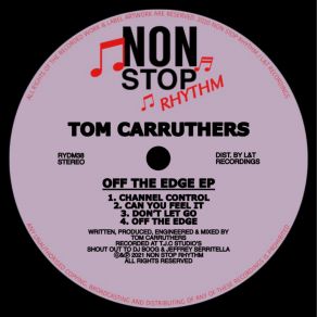 Download track Channel Control Tom Carruthers