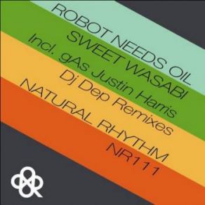 Download track Sweet Wasabi (GAs Remix) Robot Needs Oil