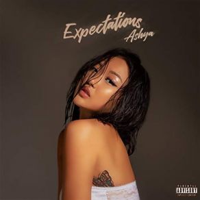 Download track Expectations AshyaAyekay