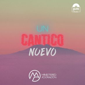 Download track Cántico Nuevo Ministerio Adoración