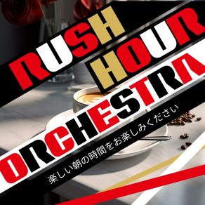 Download track The Scent Of A Morning Rush Hour Orchestra