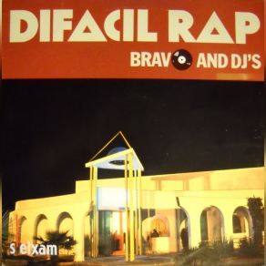 Download track B1 Difacil Rap (Instrumental) DJ 'S', Bravo