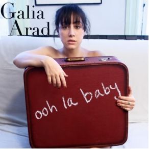 Download track Ooh La La Galia Arad