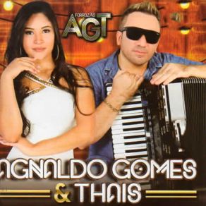 Download track Vai Lembrar De Mim Agnaldo Gomes E Thais