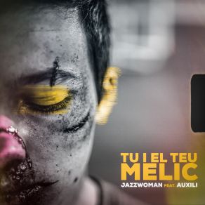 Download track Tu I El Teu Melic Auxili, JazzWoman