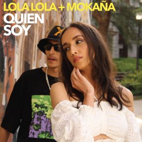 Download track Quien Soy (Vacilao Remix) Lola LolaMokaña