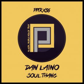 Download track Soul Thang (2 Step Mix) Dan Laino