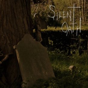 Download track Silent Oath Silent Oath