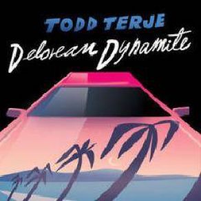 Download track Delorean Dynamite (Disco Mix) Todd Terje