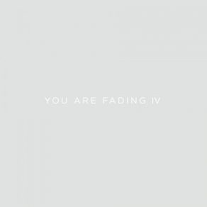 Download track You Are Fading Editors