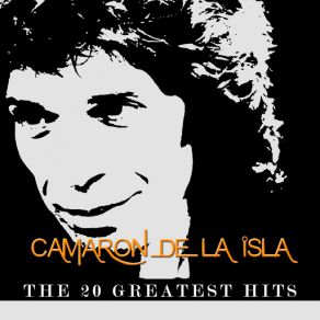 Download track Granainas El Camarón De La Isla