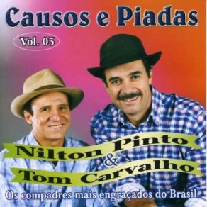 Download track Na Contramão 25 Nilton Pinto & Tom Carvalho