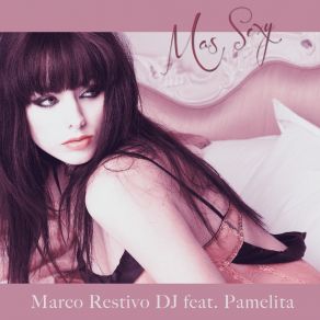 Download track Mas Sexy (Vocal Deep Mix) Marco Restivo DJ