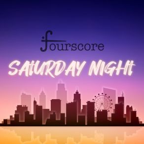 Download track Saturday Night Fourscore