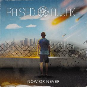 Download track Something Worthwhile Raised Awake