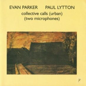 Download track Voice Fragment Evan Parker, Paul Lytton