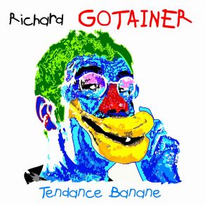 Download track Le Pays Où J'Ai Pied Richard Gotainer