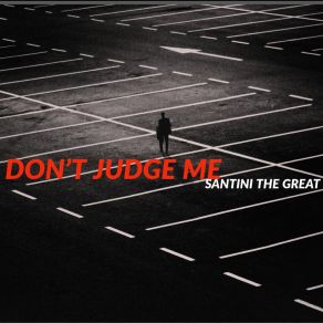 Download track Can't Stop Santini The Great