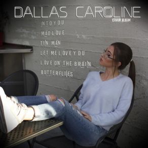 Download track Love On The Brain Dallas Caroline