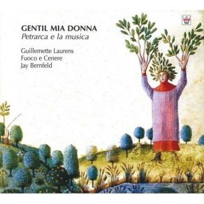 Download track 7. Bartolino Da Padova: La Fiera Testa Jay Bernfeld, Guillemette Laurense, Fuoco E Cenere