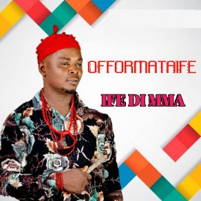 Download track Ndidi OFFORMATAIFE